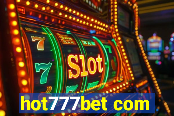 hot777bet com