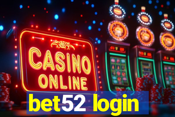 bet52 login