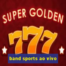 band sports ao vivo