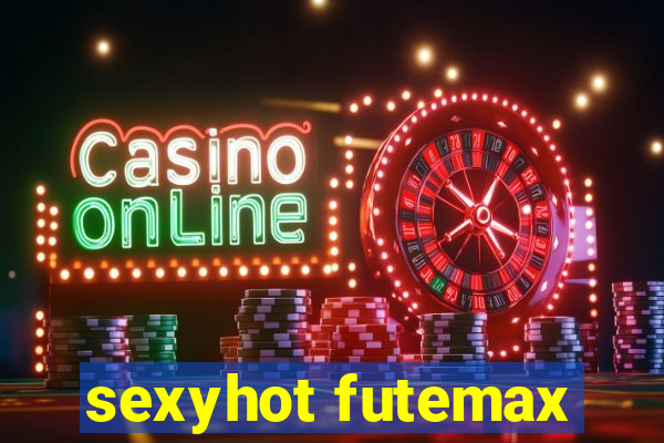 sexyhot futemax