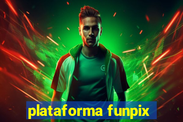 plataforma funpix