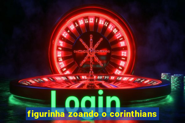 figurinha zoando o corinthians