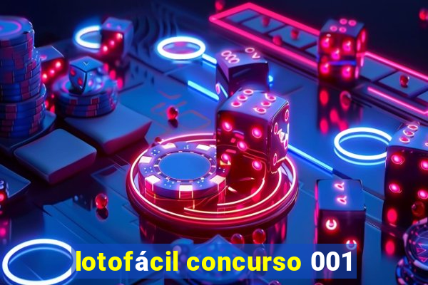 lotofácil concurso 001