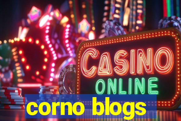 corno blogs