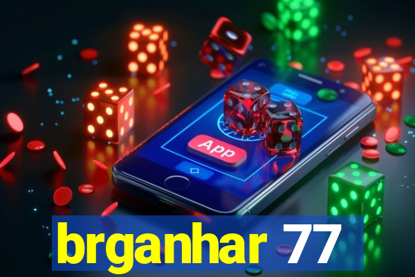 brganhar 77