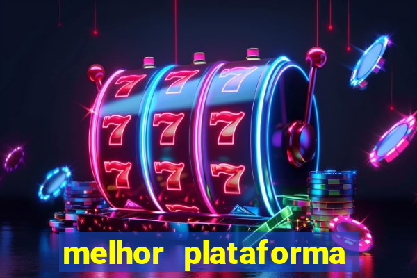 melhor plataforma para jogar fortune tiger