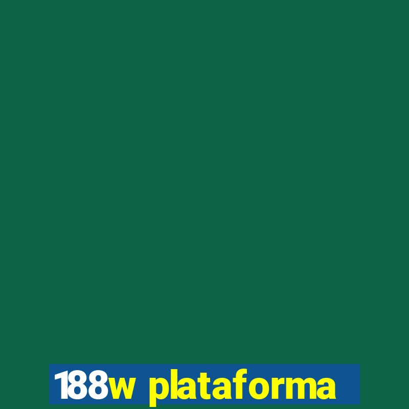 188w plataforma