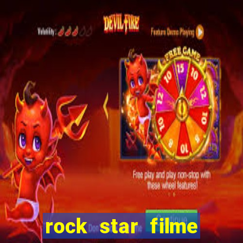 rock star filme completo dublado online