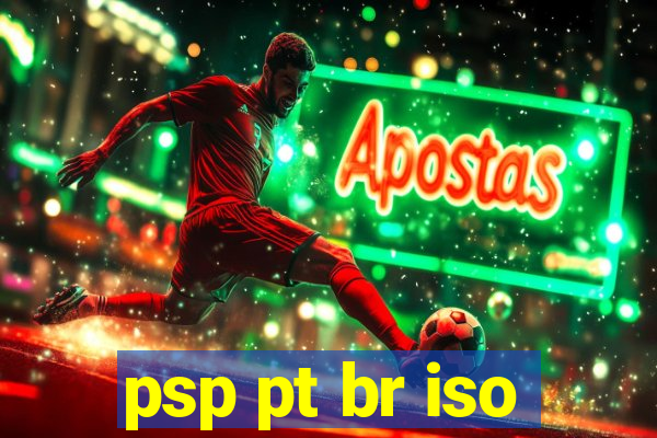 psp pt br iso