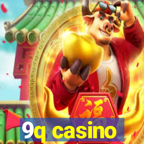 9q casino