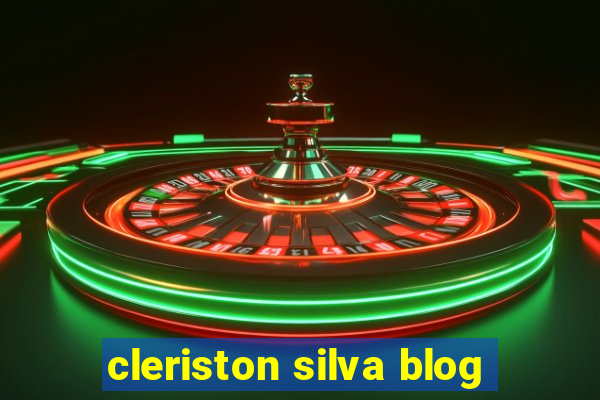 cleriston silva blog