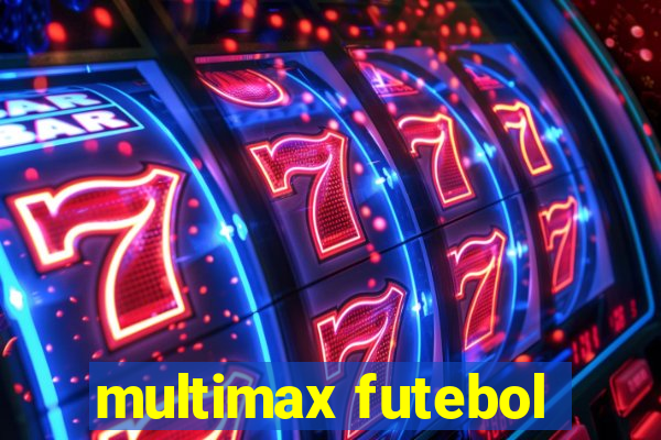 multimax futebol