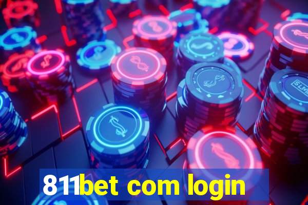 811bet com login