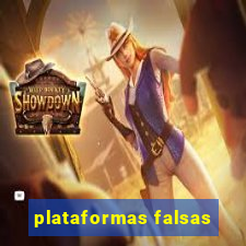 plataformas falsas