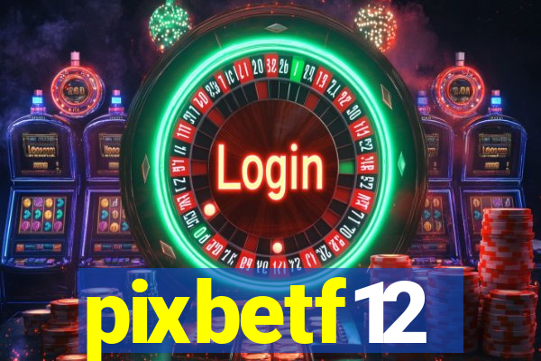 pixbetf12