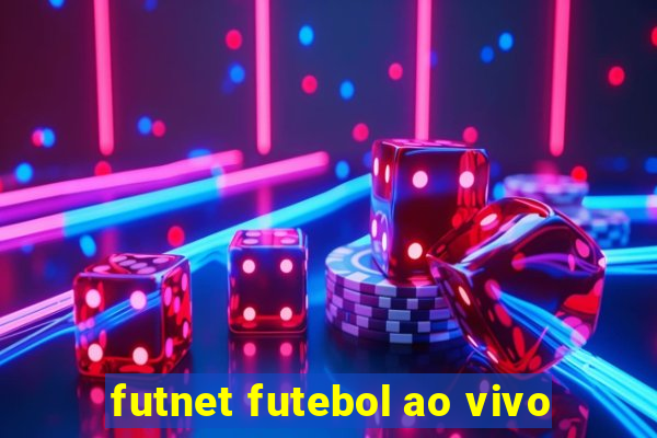 futnet futebol ao vivo