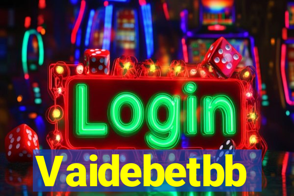 Vaidebetbb