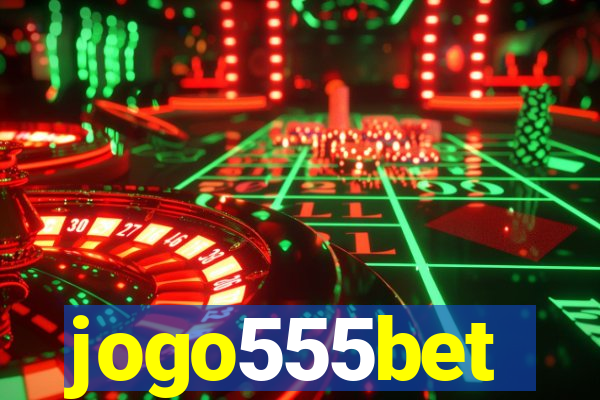 jogo555bet