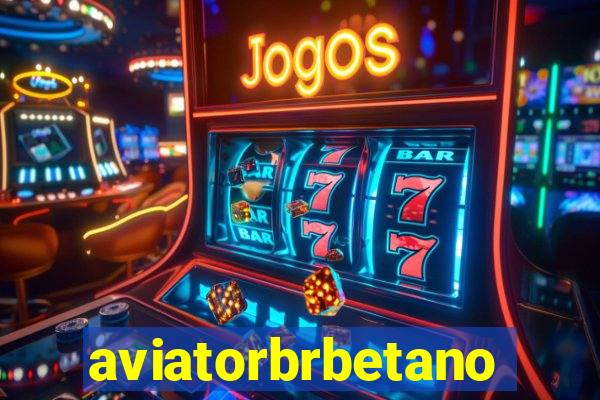 aviatorbrbetano