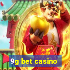 9g bet casino