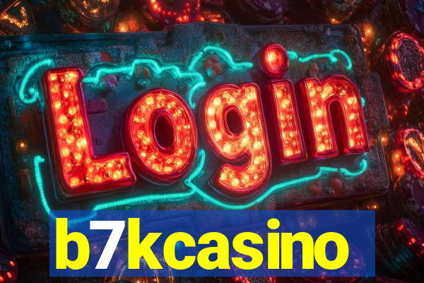 b7kcasino