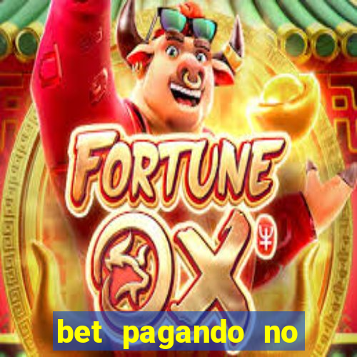 bet pagando no cadastro sem deposito