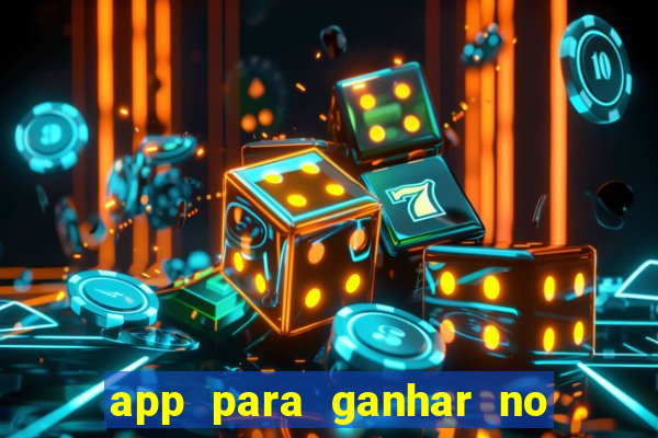 app para ganhar no jogo do tigre