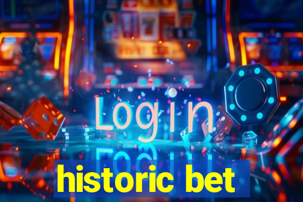 historic bet