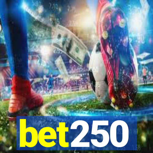 bet250