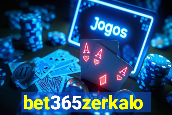 bet365zerkalo