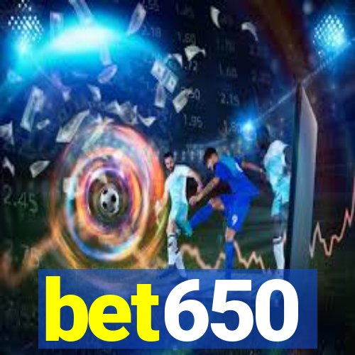 bet650