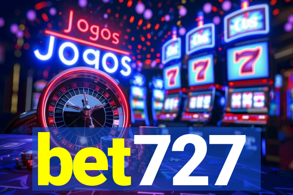 bet727