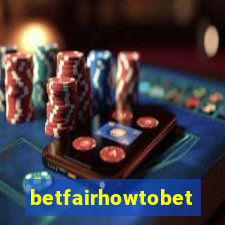 betfairhowtobet