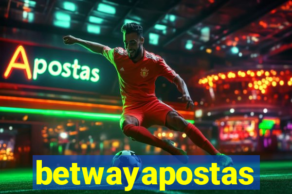 betwayapostas