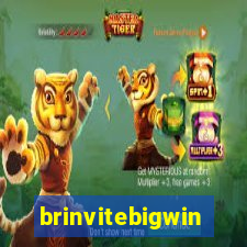 brinvitebigwin