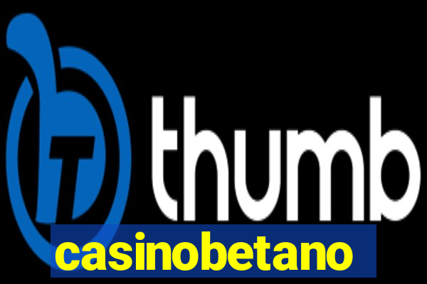 casinobetano