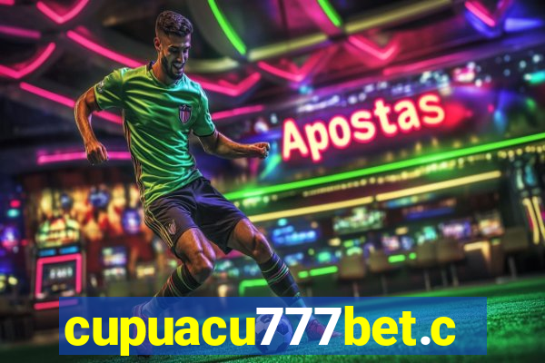 cupuacu777bet.com