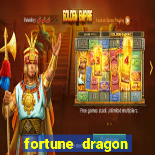 fortune dragon horários pagantes