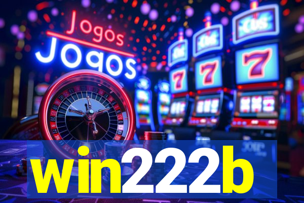 win222b