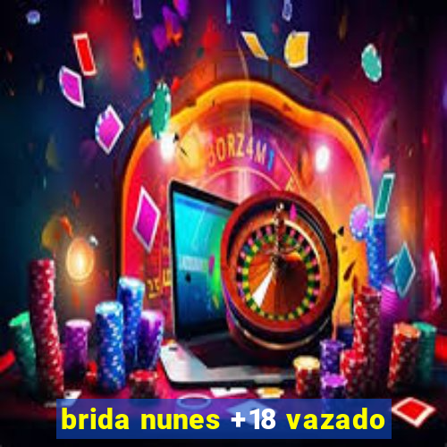 brida nunes +18 vazado