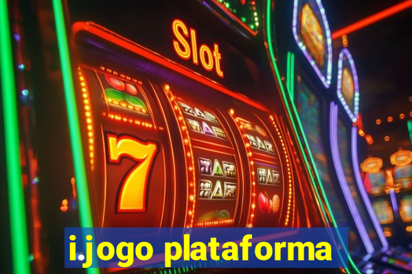 i.jogo plataforma