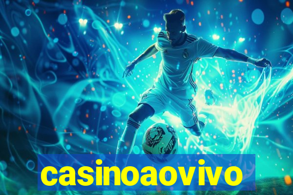 casinoaovivo