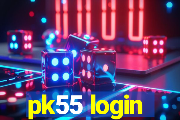 pk55 login