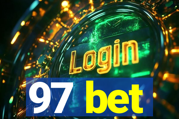 97 bet