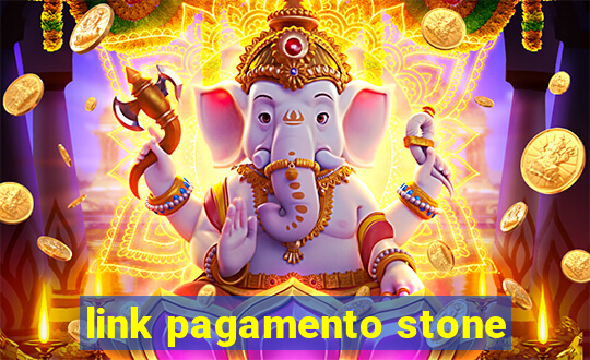 link pagamento stone