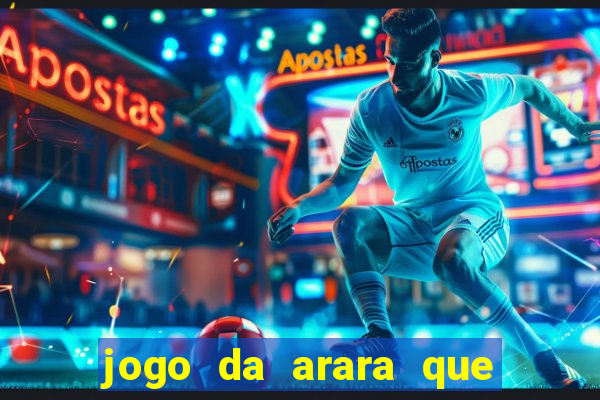 jogo da arara que ganha dinheiro