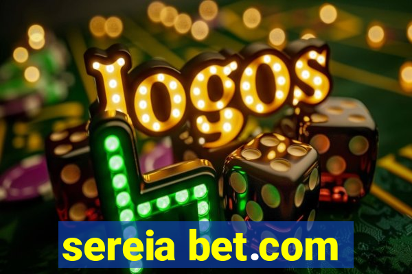 sereia bet.com