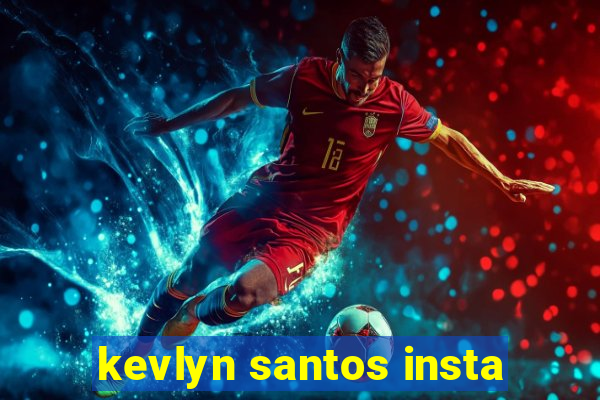 kevlyn santos insta