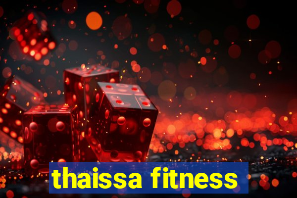 thaissa fitness