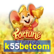 k55betcom